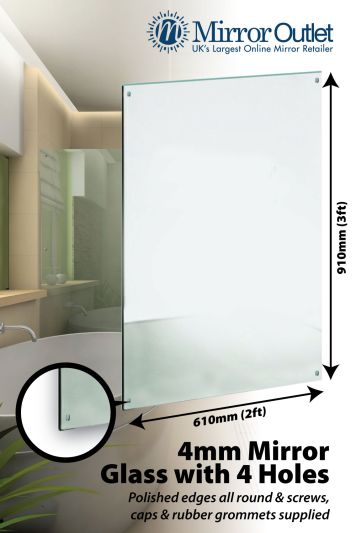 Bathroom Mirror with 4 Holes/Polished Edges 4mm Thick 3Ft X 2Ft, 91cm X 61cm
