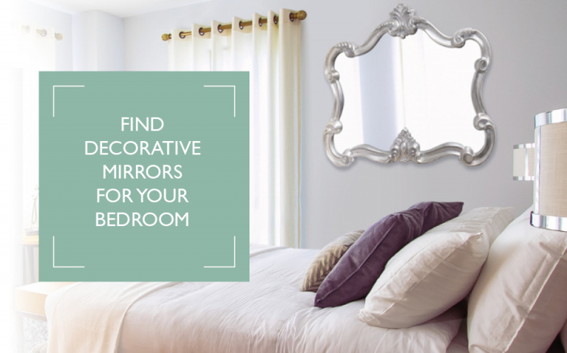 Decorative Mirrors Designed For The Bedroom