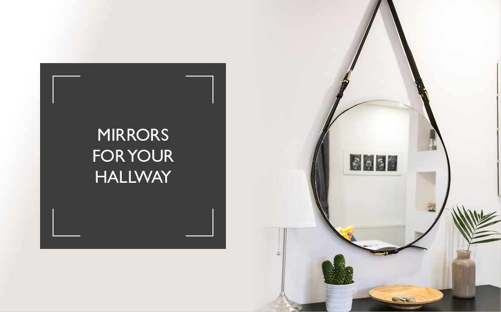 Hallways Wall Mirrors For Your Home, How Big Should A Hallway Mirror Be