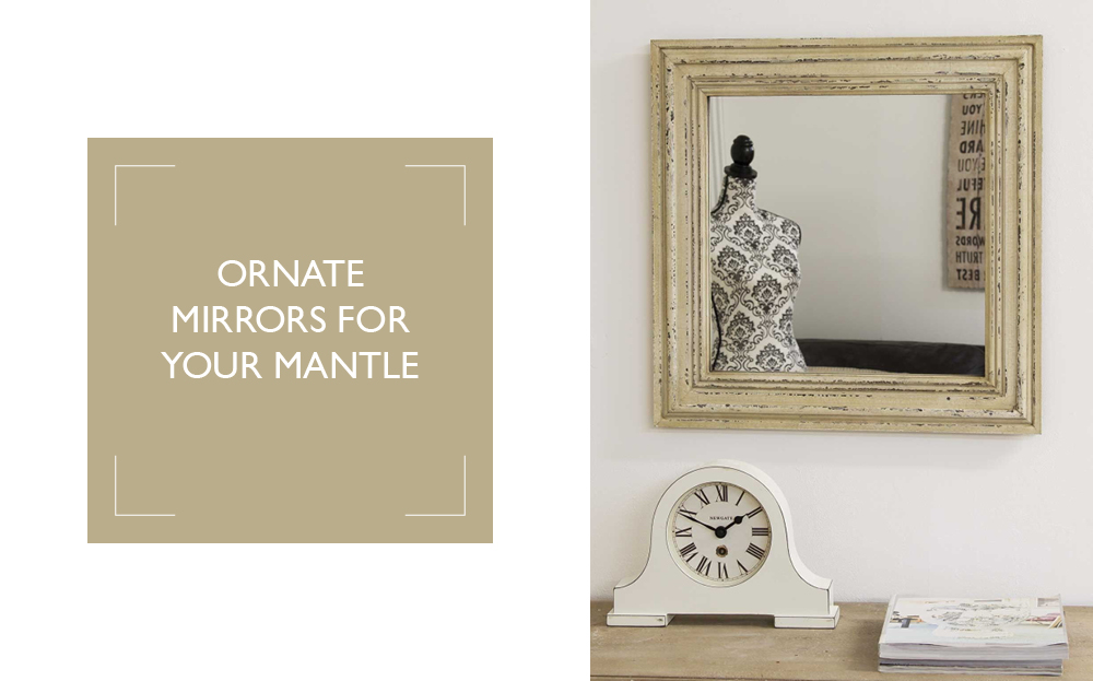 The top 3 ornate over mantle wall mirrors | MirrorOutlet